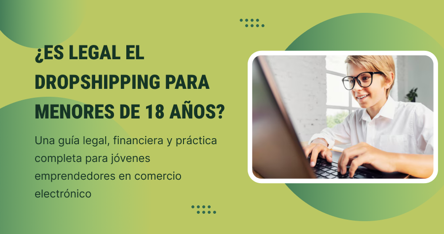 Il dropshipping è legale per persone sotto i 18 anni?